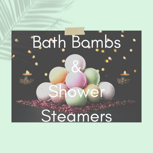 Bath Bombs & Shower Steamers