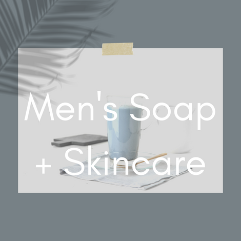 Men&#39;s Soap and skincare